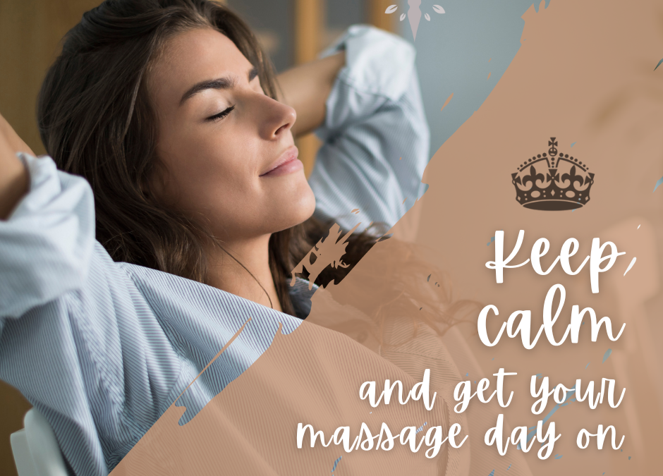 Keep calm… and get your massage day on! 😘😘😘